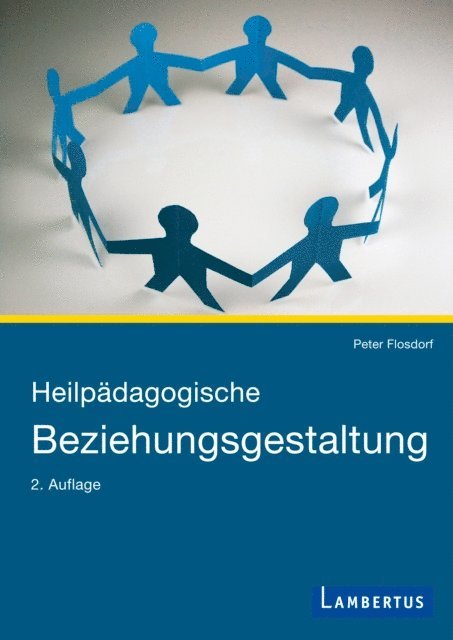 Peter Flosdorf - Heilpädagogische Beziehungsgestaltung, E-bok