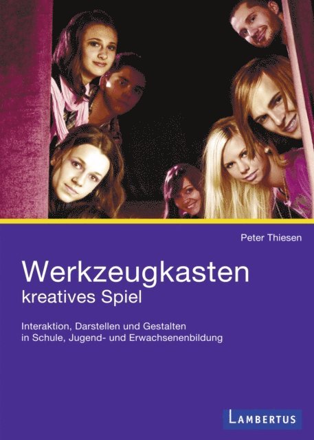 Peter Thiesen - Werkzeugkasten kreatives Spiel, E-bok