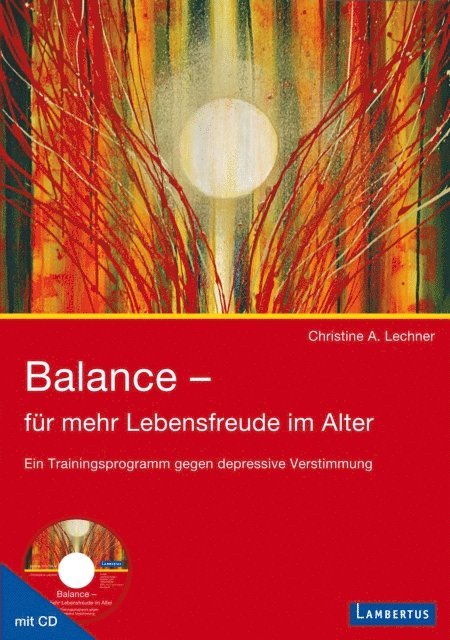Christine Lechner - Balance - für mehr Lebensfreude im Alter, E-bok