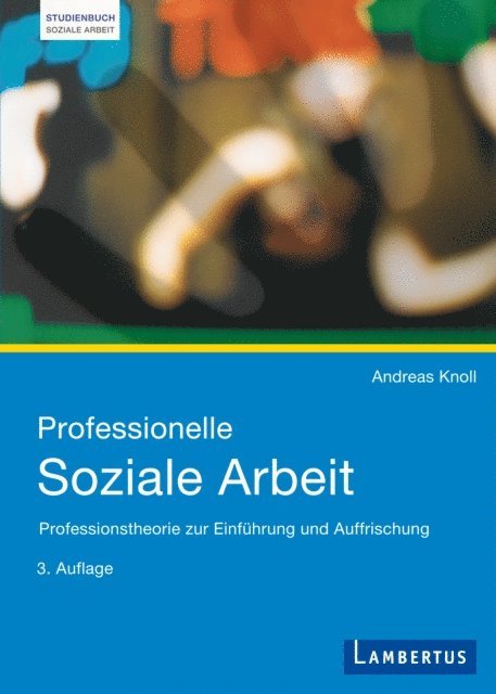 Andreas Knoll - Professionelle Soziale Arbeit, E-bok