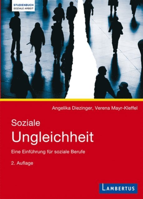 Verena Mayr-Kleffel, Angelika Diezinger - Soziale Ungleichheit, E-bok