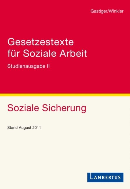 Jurgen Winkler, Sigmund Gastiger - Gesetzestexte für Soziale Arbeit, E-bok