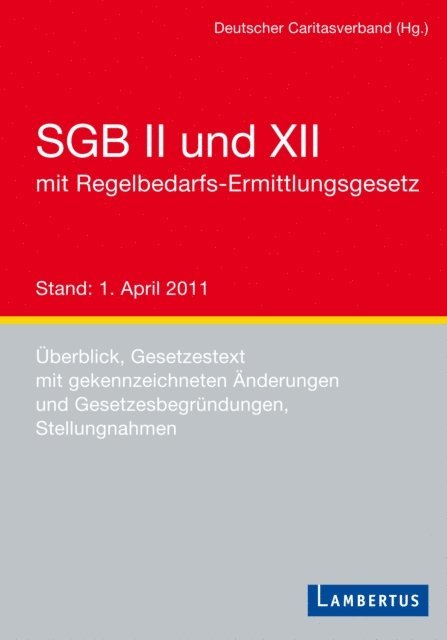 Deutscher Caritasverband - SGB II und XII, E-bok