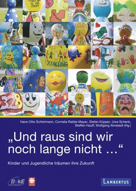 Wolfgang Almstedt, Steffen Hauff, Uwe Schenk, Stefan Kupper, Cornelia Raible-Mayer, Hans-Otto Schlotmann - "Und raus sind wir noch lange nicht…", E-bok