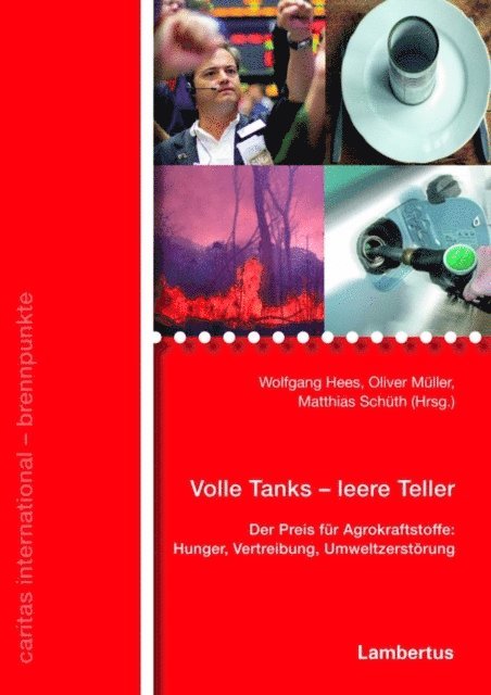 Matthias Schuth, Oliver Muller, Wolfgang Hees - Volle Tanks - leere Teller, E-bok