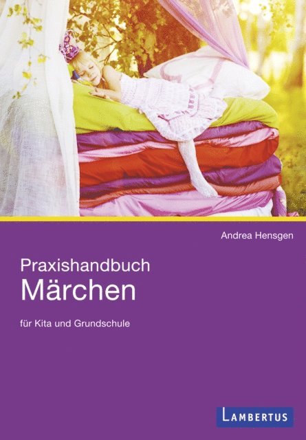 Andrea Hensgen - Praxishandbuch Märchen, E-bok