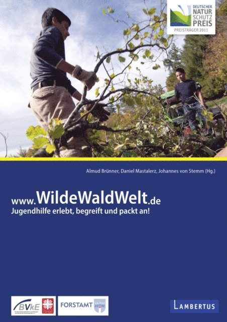 Johannes von Stemm, Daniel Mastalerz, Almud Brunner - www.WildeWaldWelt.de, E-bok