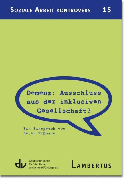 Peter Wimann - Demenz: Ausschluss aus der inklusiven Gesellschaft?, E-bok