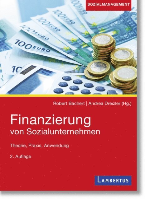 Andreas Dreizler, Robert Bachert - Finanzierung von Sozialunternehmen, E-bok