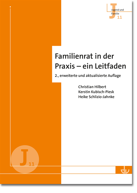 Deutscher Verein fur Offentliche und private Fursorge e.V. - Familienrat in der Praxis – ein Leitfaden, E-bok