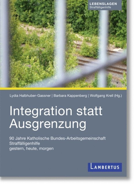 Barbara Kappenberg, Lydia Halbhuber-Gassner, Wolfgang Krell - Integration statt Ausgrenzung, E-bok
