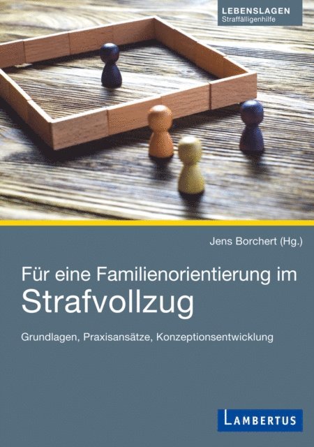 Jens Borchert - Für eine Familienorientierung im Strafvollzug, E-bok