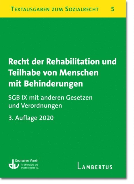 Deutscher Verein fur offentliche und private Fursorge e.V. - Recht der Rehabilitation und Teilhabe behinderter Menschen, E-bok