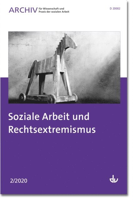 Deutscher Verein fur offentliche und private Fursorge e.V. - Soziale Arbeit und Rechtsextremismus, E-bok