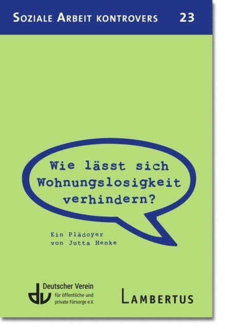 Jutta Henke - Wie lässt sich Wohnungslosigkeit verhindern?, E-bok