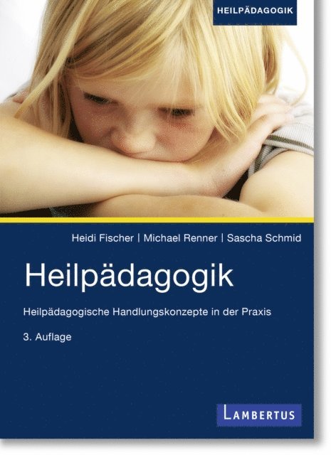 Sascha Schmid, Michael Renner, Heidi Fischer - Heilpädagogik, E-bok