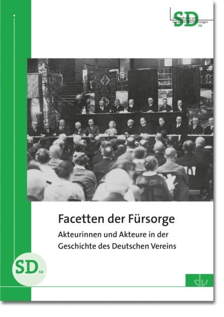Deutscher Verein fur offentliche und private Fursorge e.V. - Facetten der Fürsorge, E-bok