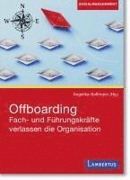 Angelika Gaßmann - Offboarding, Häftad
