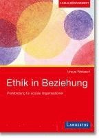 Ursula Wollasch - Ethik in Beziehung, Häftad. Tillgänglighet: Lägg i varukorg