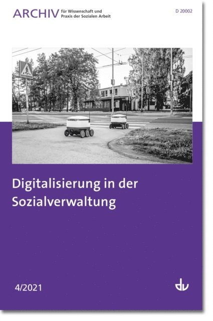 Deutscher Verein fur offentliche und private Fursorge e.V. - Digitalisierung der Sozialverwaltung, E-bok