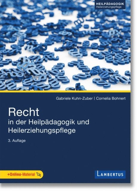Cornelia Bohnert, Gabriele Kuhn-Zuber - Recht in der Heilpädagogik und Heilerziehungspflege, E-bok