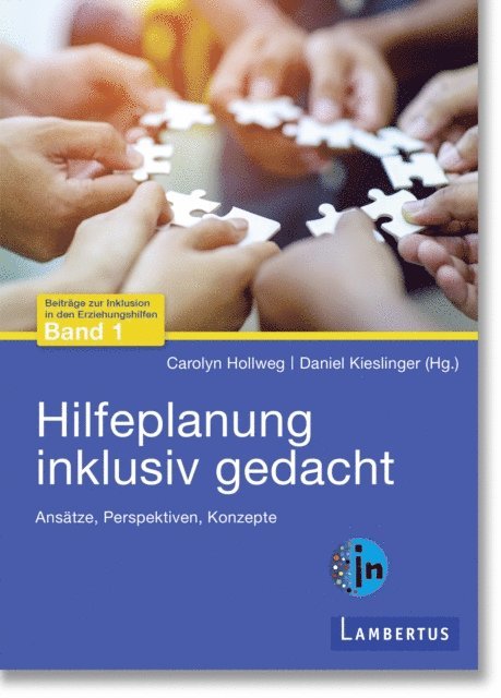 Daniel Kieslinger, Carolyn Hollweg - Hilfeplanung inklusiv gedacht, E-bok