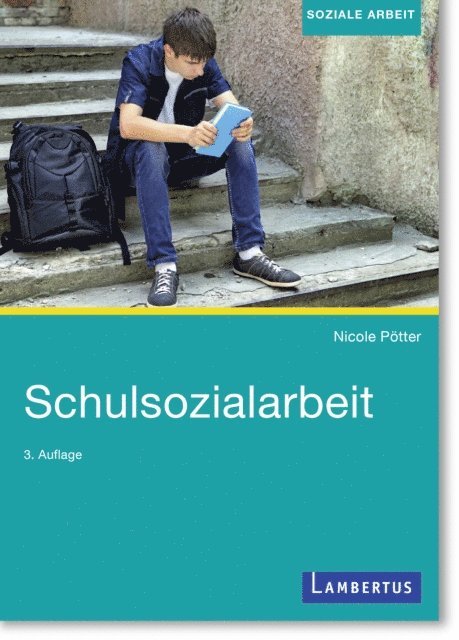 Nicole Potter - Schulsozialarbeit, E-bok