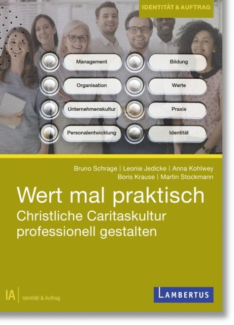Martin Stockmann, Boris Krause, Anna Kohlwey, Leonie Jedicke, Bruno Schrage - Wert mal praktisch, E-bok