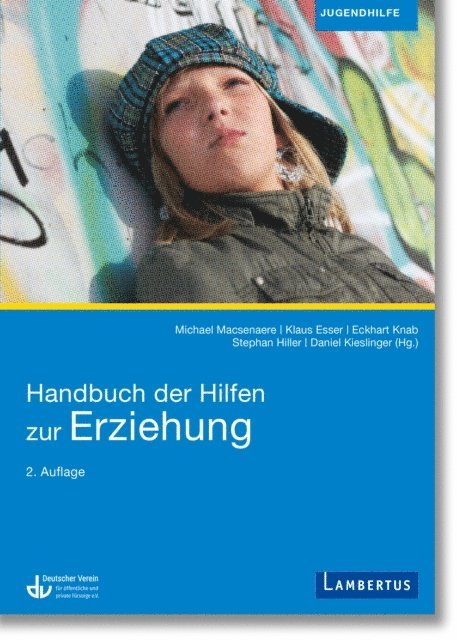 Daniel Kieslinger, Stephan Hiller, Eckhart Knab, Klaus Esser, Michael Macsenaere - Handbuch der Hilfen zur Erziehung, E-bok