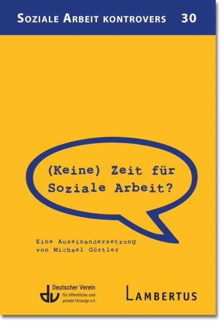 Michael Gortler, Lambertus-Verlag - (Keine) Zeit für Soziale Arbeit?, E-bok