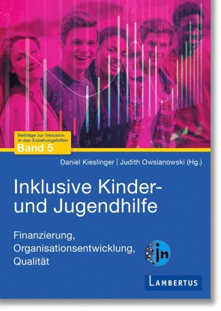Judith Oswianowski, Daniel Kieslinger - Inklusive Kinder- und Jugendhilfe, E-bok