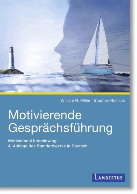 Stephen Rollnick, William R. Miller - Motivierende Gesprachsfuhrung, E-bok