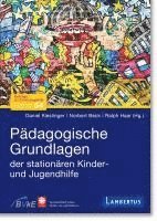 P�dagogische Grundlagen der station�ren Kinder- und Jugendhilfe