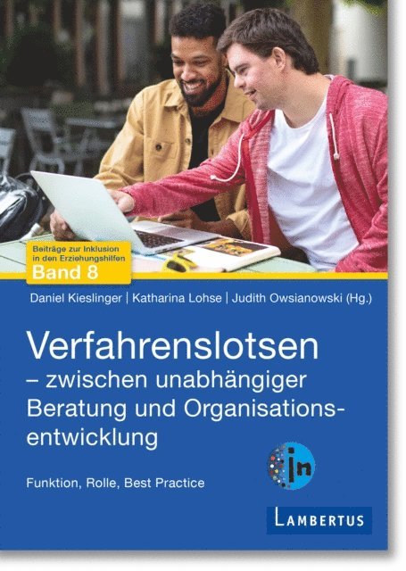 Judith Oswianowski, Katharina Lohse, Daniel Kieslinger - Verfahrenslotsen - zwischen unabhängiger Beratung und Organisationsentwicklung, E-bok