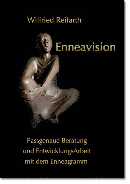 Wilfried Reifarth - Enneavision, E-bok