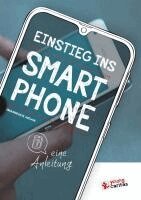 YoungCaritas - Einstieg ins Smartphone - eine Anleitung, Häftad