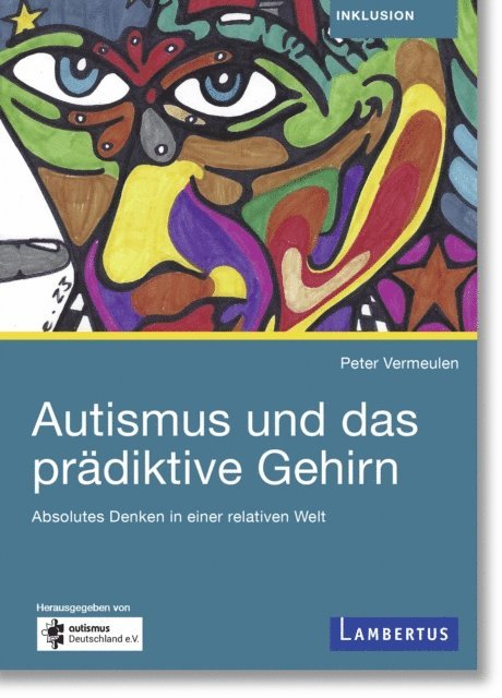 Peter Vermeulen - Autismus und das prädiktive Gehirn, E-bok
