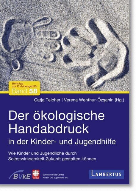 Verena Wenthur-Ozsahin, Catja Teicher - Der okologische Handabdruck in der Kinder- und Jugendhilfe, E-bok