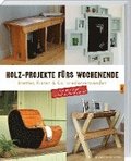 Holz-Projekte fürs Wochenende