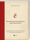 15 Jahre Bauernt�chter erz�hlen ihre Geschichte