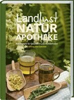 Landlust - Landlust Naturapotheke 2, Inbunden