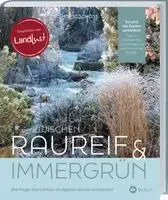 Horst Schöne - Zwischen Raureif und Immergrün, Inbunden. Tillgänglighet: Lägg i varukorg