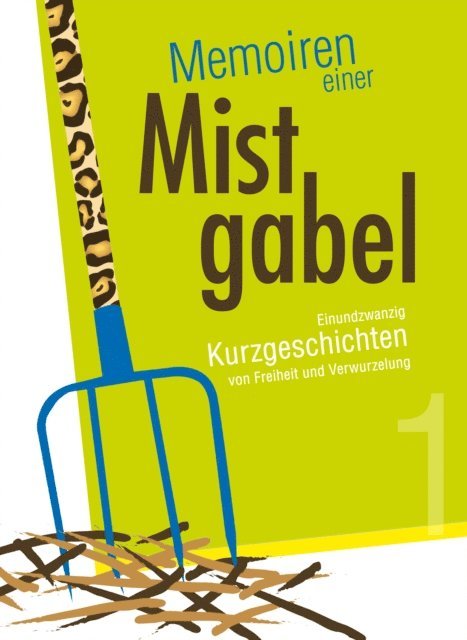 LV.Buch - Memoiren einer Mistgabel, E-bok. Tillgänglighet: Lägg i varukorg
