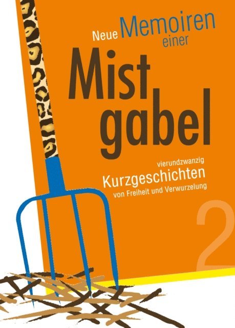LV.Buch - Neue Memoiren einer Mistgabel 2, E-bok. Tillgänglighet: Lägg i varukorg