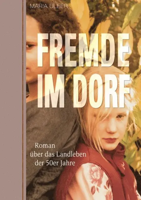 Maria Uleer - Fremde im Dorf, E-bok. Tillgänglighet: Lägg i varukorg
