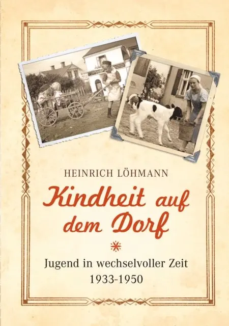 Heinrich Lohmann - Kindheit auf dem Dorf, E-bok. Tillgänglighet: Lägg i varukorg