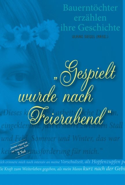 Ulrike Siegel - Gespielt wurde nach Feierabend, E-bok