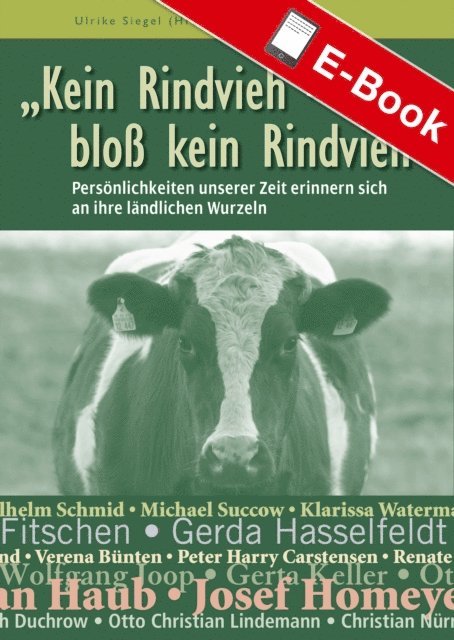 Ulrike Siegel - Kein Rindvieh - bloß kein Rindvieh, E-bok