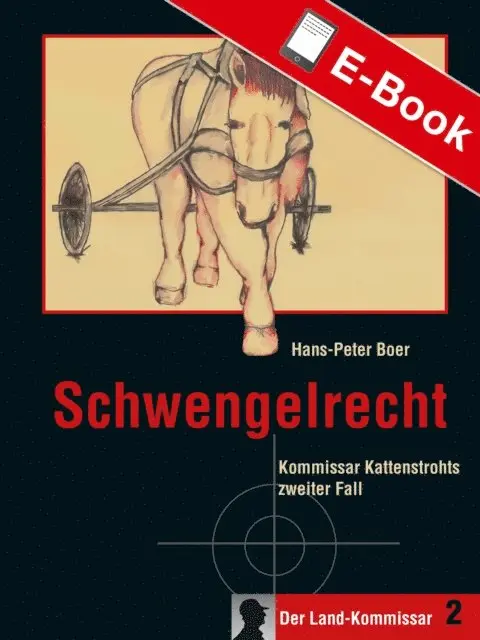 Hans-Peter Boer - Schwengelrecht, E-bok. Tillgänglighet: Lägg i varukorg