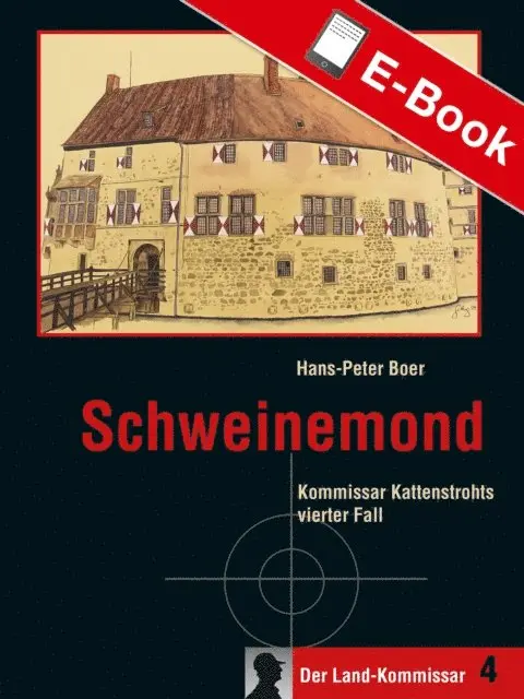 Hans-Peter Boer - Schweinemond, E-bok. Tillgänglighet: Lägg i varukorg